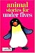 Animal Stories for Under Fives