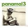 Panama! 3: Calypso Panameno, Guajira Jazz and Cumbia Tipica on Theisthmus 1960-1975