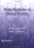 Sleep Medicine in Clinical Practice