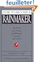 How to Become a Rainmaker: The Rules for Getting and Keeping Customers and Clients
