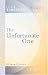 The Unfortunate One