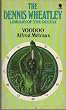 Voodoo (Dennis Wheatley library of the occult)