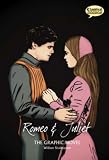 Romeo and Juliet: Quick Text: The Graphic Novel: Quick Text