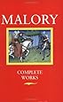 Malory:  Complete Works