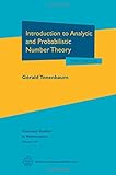 Introduction to analytic and probabilistic number theory
