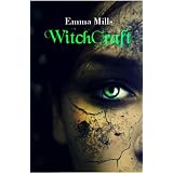Witchcraft (Witchblood Series) ~ Emma Mills