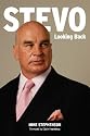 Stevo: Looking Back