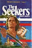 The Seekers (The Kent Family Chronicles, Vol. #3)
