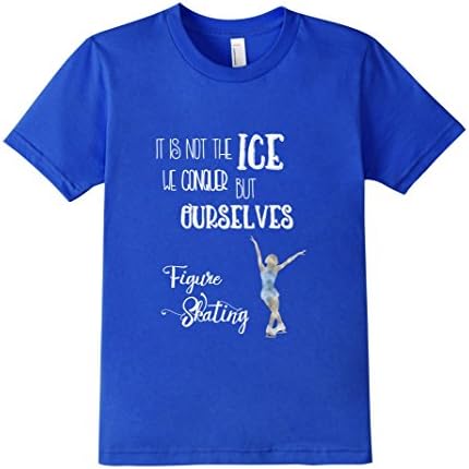 Kids Inspirational Figure Ice Skating T Shirt for Figure Skaters 10 Royal Blue