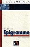 Testimonia: Epigramme - Text/Kommentar - Marcus Valerius Martial