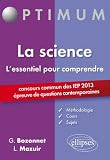 acheter livre occasion LEssentiel pour Comprendre la Science Thème IEP 2013