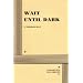 Wait Until Dark