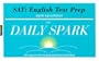 SAT: English Test Prep (The Daily Spark): 180 Easy-to-Use Lessons and Class Activities!