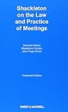 Shackleton on the law and practice of meetings