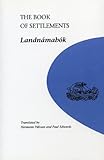 The Book of Settlements: Landnamabok (U of M Icelandic Series)