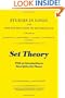 Set Theory, with an Introduction to Descriptive Set Theory (Studies in Logic and the Foundations of Mathematics - Vol 86)