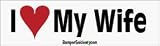 I Love My Wife - Bumper Stickers (Medium)