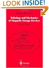 Tribology and Mechanics of Magnetic Storage Devices