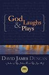 God Laughs & Plays; Churchless Sermons in Response to the Preachments of the Fundamentalist Right