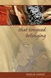 That Tongued Belonging