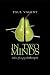 In Two Minds: Tales of a Psychotherapist