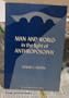 Man and World in the Light of Anthroposophy