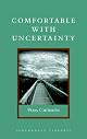 Comfortable with Uncertainty: 108 Teachings on Cultivating Fearlessness and Compassion