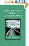 Comfortable with Uncertainty: 108 Teachings on Cultivating Fearlessness and Compassion (Shambhala Library)