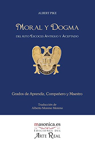 Moral y Dogma: 7 (Textos históricos y clásicos) (Spanish Edition)