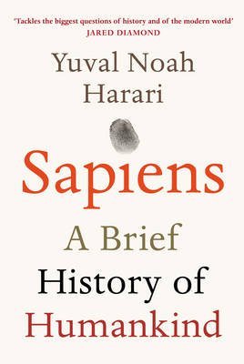 Sapiens: A Brief History of Humankind 