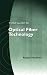 Field Guide to Optical Fiber Technology (SPIE Field Guide Vol. FG16)