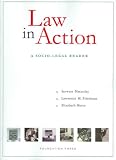 Law in Action: A Socio-Legal Reader (University Casebook)
