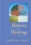 Motives For Writing