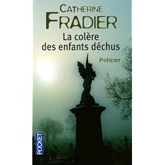 La col�re des enfants d�chus