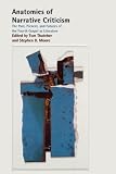 Anatomies of Narrative Criticism: The Past, Present, and Futures of the Fourth Gospel as Literature (Resources for Biblical Study)