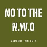 No To The N.W.O.
