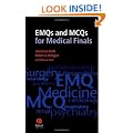 EMQs and MCQs for Medical Finals