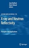 X-ray and Neutron Reflectivity: Principles and Applications (Lecture Notes in Physics)