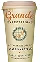 Grande Expectations: A Year in the Life of Starbucks' Stock