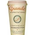 Grande Expectations: A Year in the Life of the Starbucks' Stock: A Year in the Life of Starbucks' Stock