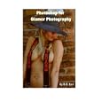 Photoshop for Glamour and Nude Photography