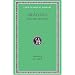 Aristotle: Minor Works: On Colours. On Things Heard. Physiognomics. On Plants. On Marvellous Things Heard. Mechanical Problems. On Indivisible Lines. ... Gorgias (Loeb Classical Library No. 307)
