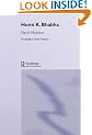 Homi K. Bhabha (Routledge Critical Thinkers)