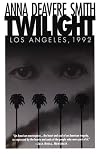 Twilight: Los Angeles, 1992