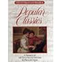 Popular Classics (A Reader's Digest Family Music Book) ~ A Treasury of All-Time Family Favorites for Piano & Organ