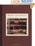 Wine Journal: A Wine Lover's Album for Cellaring and Tasting