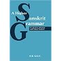 A Higher Sanskrit Grammar