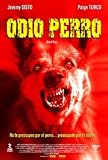 Buy : Dead Dog (Odio Perro) [NTSC/REGION 1 & 4 DVD. Import-Latin America]