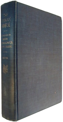 The Home Bible Arranged for Family Reading from the King James Version By Ruth Hornblower Greenough