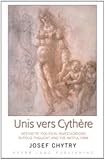 Unis vers Cythère : aesthetic-political investigations in polis thought and the artful firm